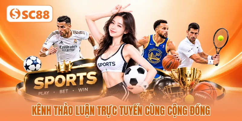 Kênh thảo luận trực tuyến cùng cộng đồng Kênh thảo luận trực tuyến cùng cộng đồng