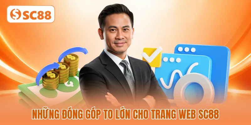 Những đóng góp to lớn cho trang web SC88 Những đóng góp to lớn cho trang web SC88