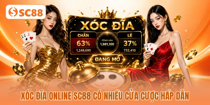 xóc đĩa online SC88 có nhiều cửa cược hấp dẫn xóc đĩa online SC88 có nhiều cửa cược hấp dẫn